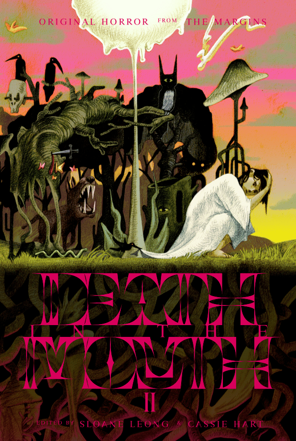 DEATH IN THE MOUTH: Original Horror from the Margins (Vol 2)